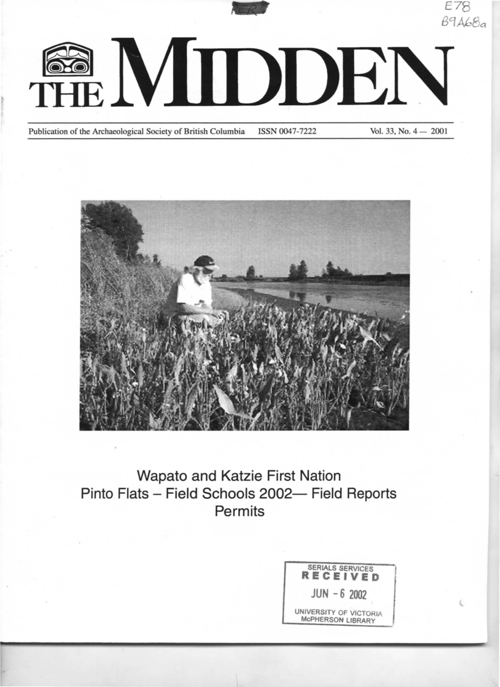 Wapato and Katzie First Nation Pinto Flats - Field Schools 2002- Field Reports Permits