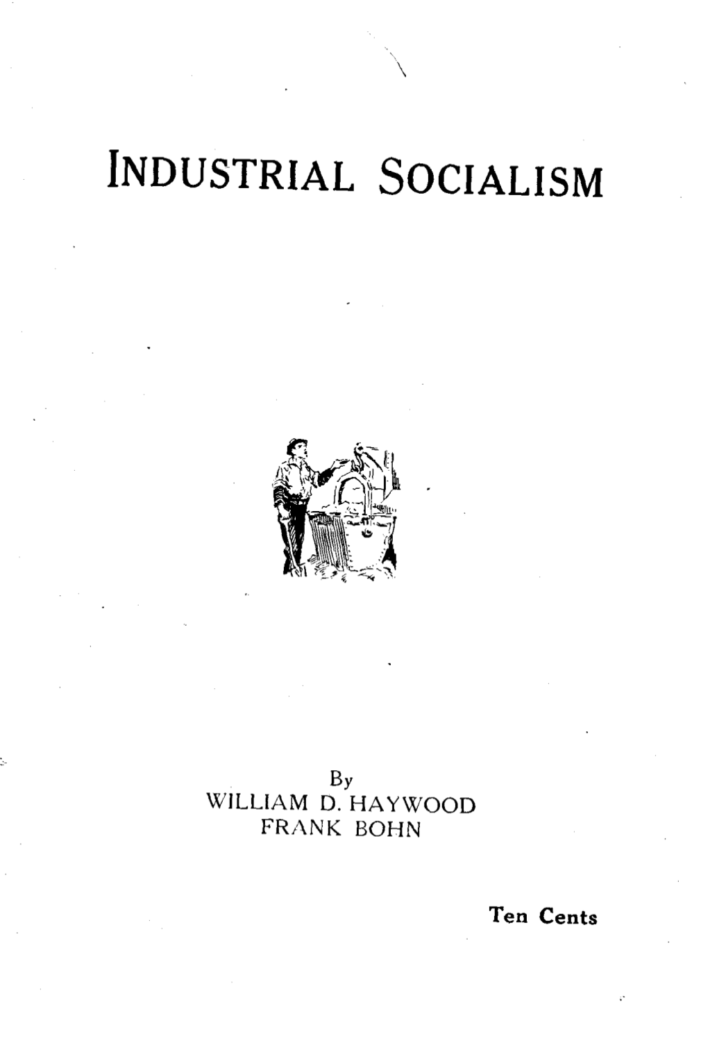 Haywood Industrial Socialism 7Th Ed.Pdf