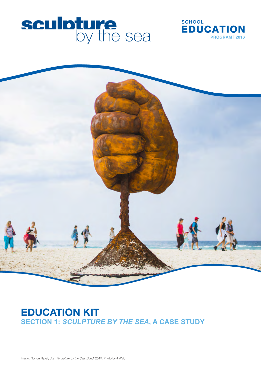 Education Kit Section 1: Sculpture by the Sea, a Case Study