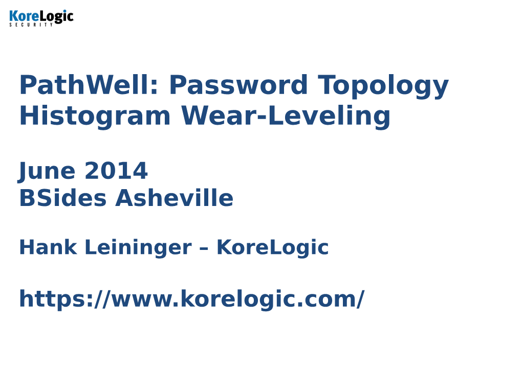 Pathwell: Password Topology Histogram Wear-Leveling