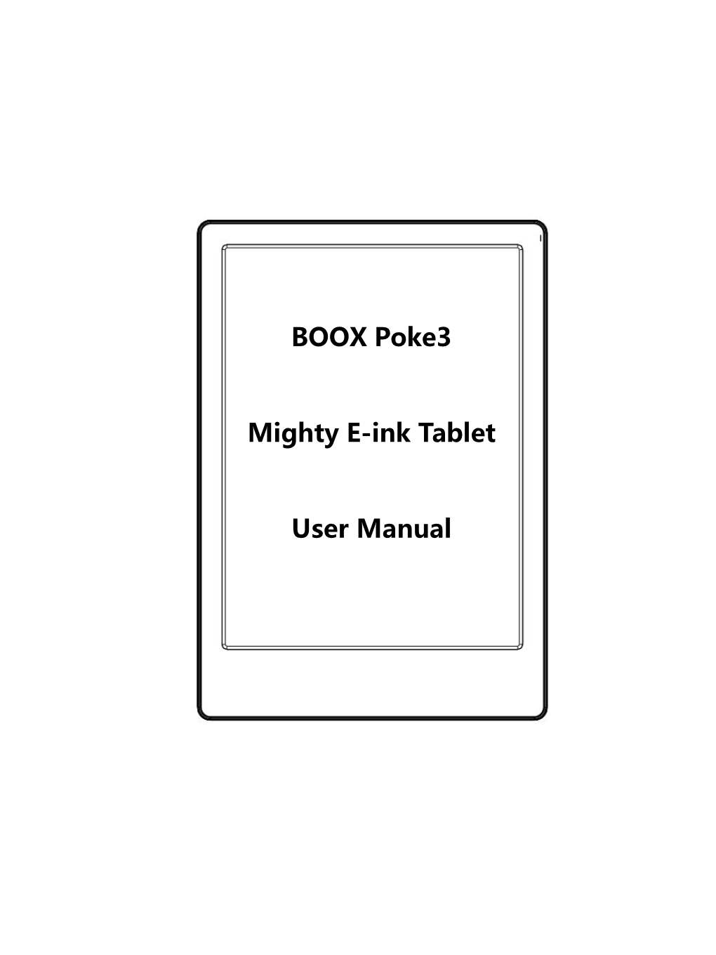 BOOX Poke3 Mighty E-Ink Tablet User Manual