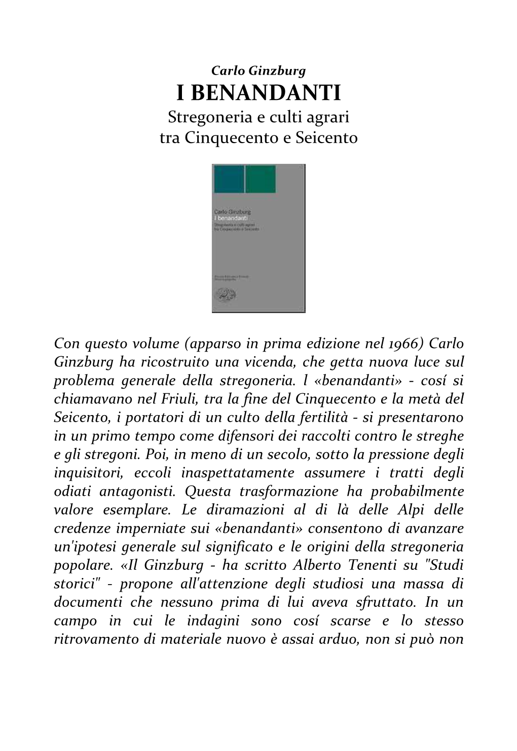 I BENANDANTI Stregoneria E Culti Agrari Tra Cinquecento E Seicento