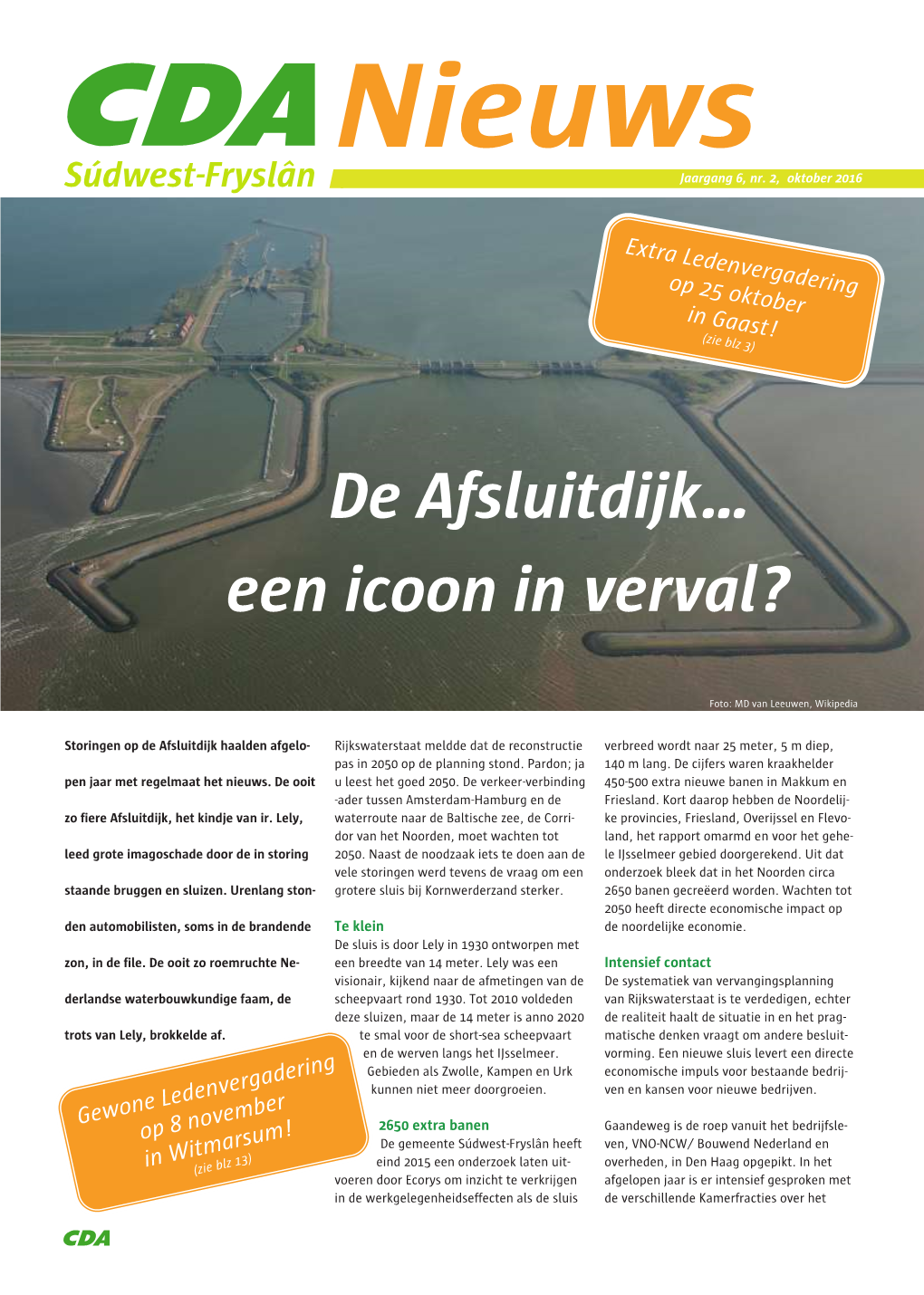 De Afsluitdijk… Een Icoon in Verval?