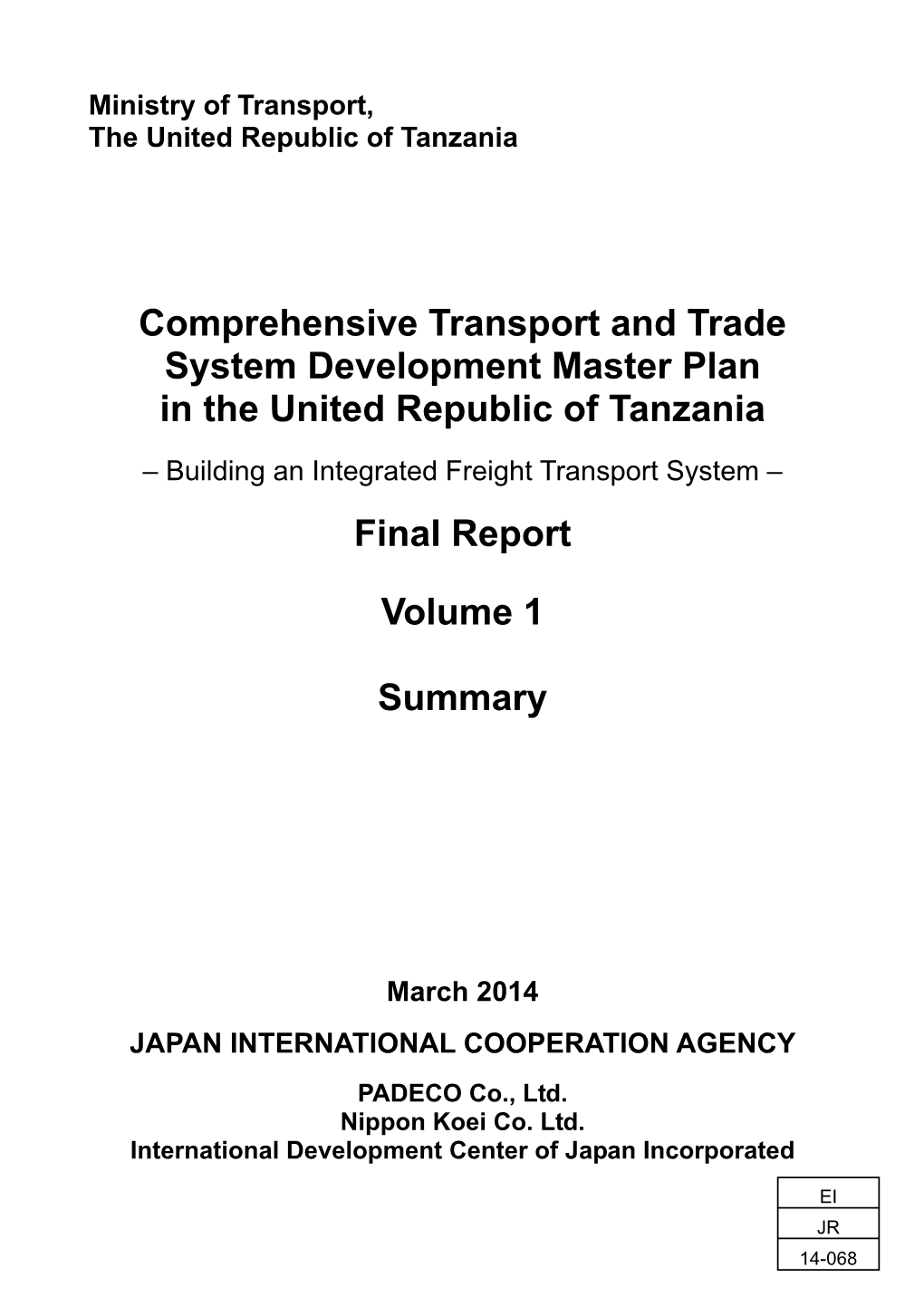 Comprehensive Transport and Trade System Development Master Plan in the United Republic of Tanzania