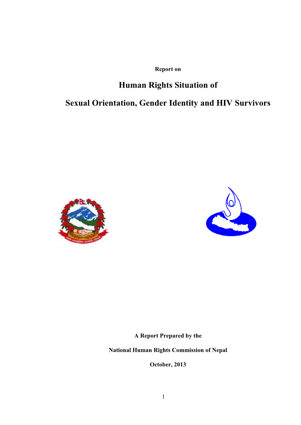 Human Rights Situation of Sexual Orientation, Gender Identity and HIV Survivors