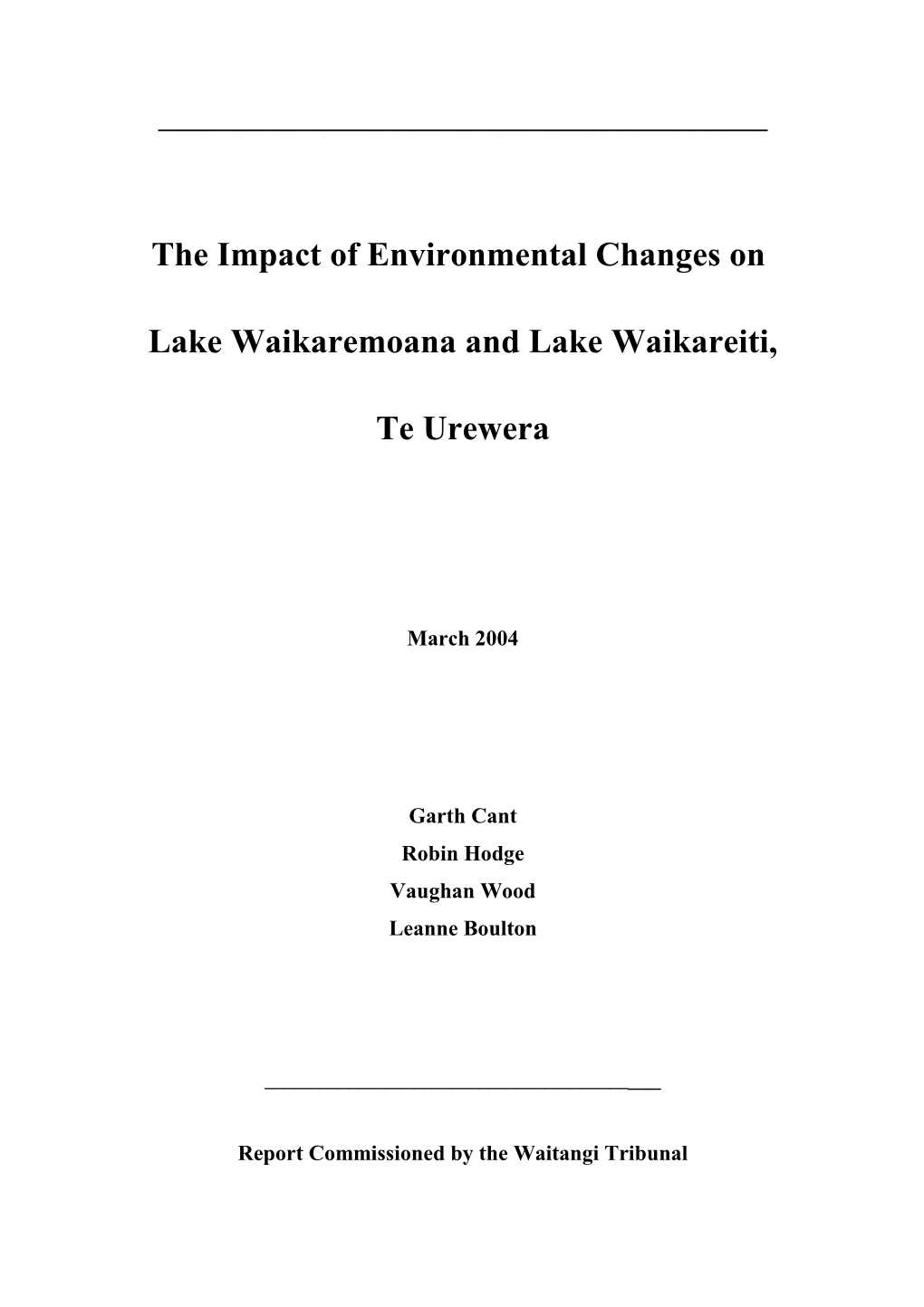 The Impact of Environmental Changes on Lake Waikaremoana and Lake
