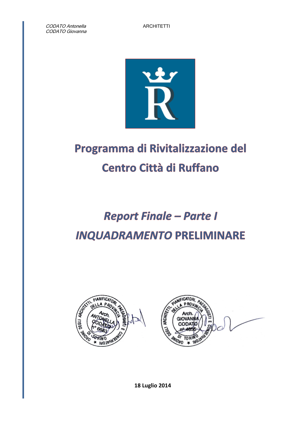 Programma Di Rivitalizzazione Del Centro Città Di Ruffano Report Finale