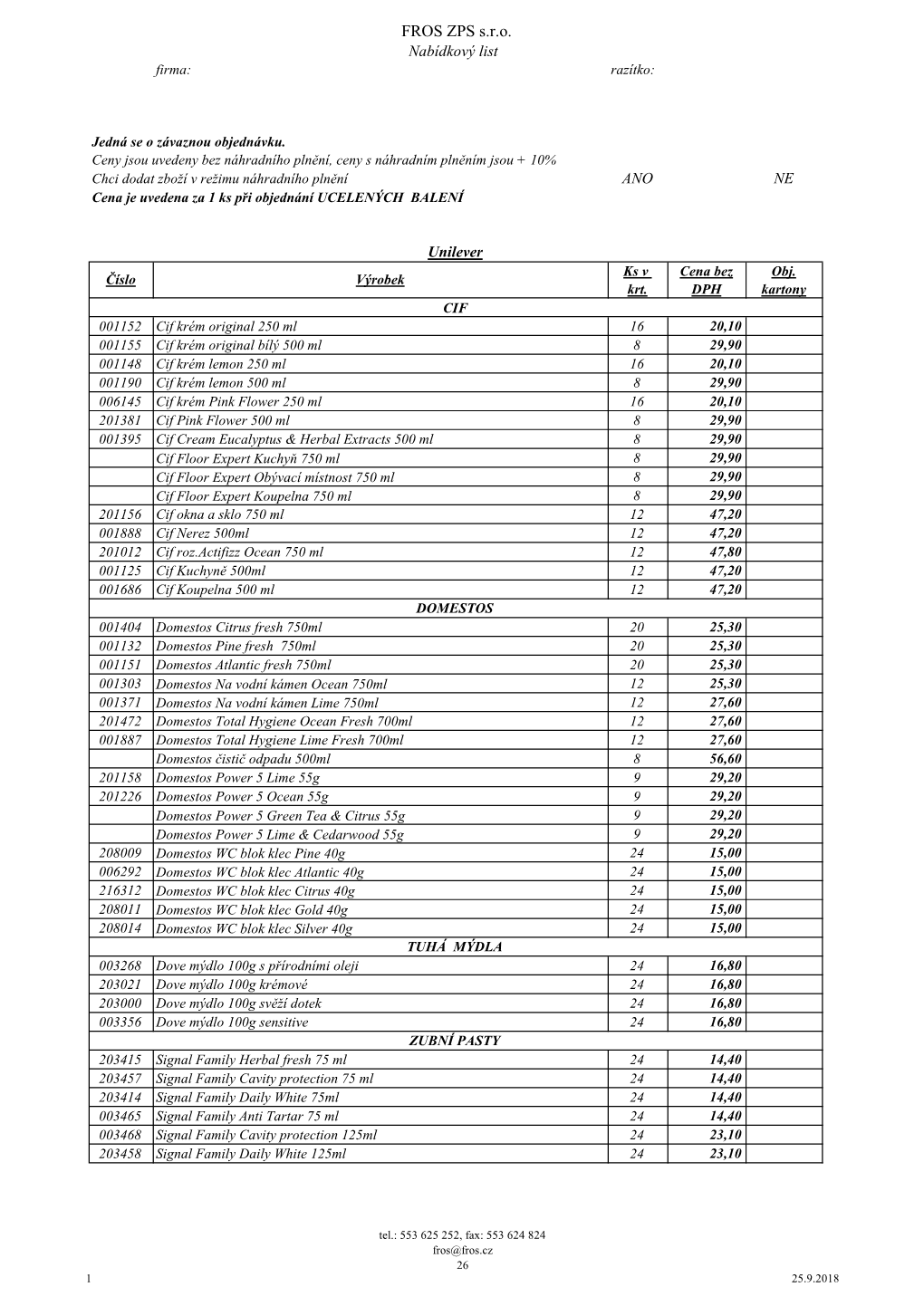 FROS ZPS S.R.O. Nabídkový List Firma: Razítko