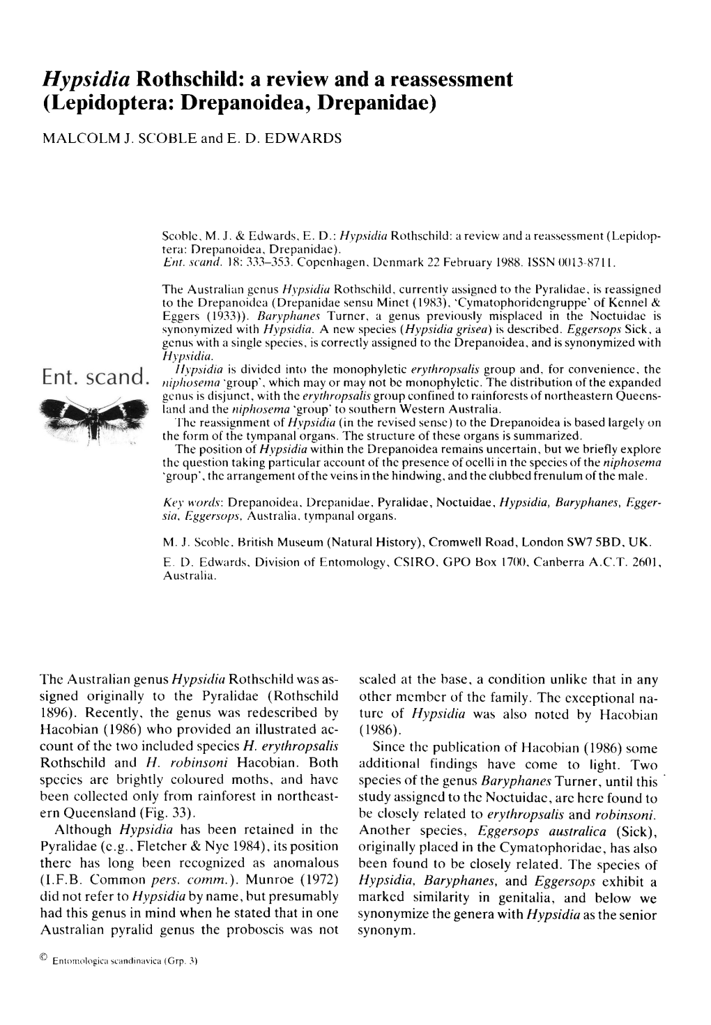 Hypsidia Rothschild: a Review and a Reassessment (Lepidoptera: Drepanoidea, Drepanidae)