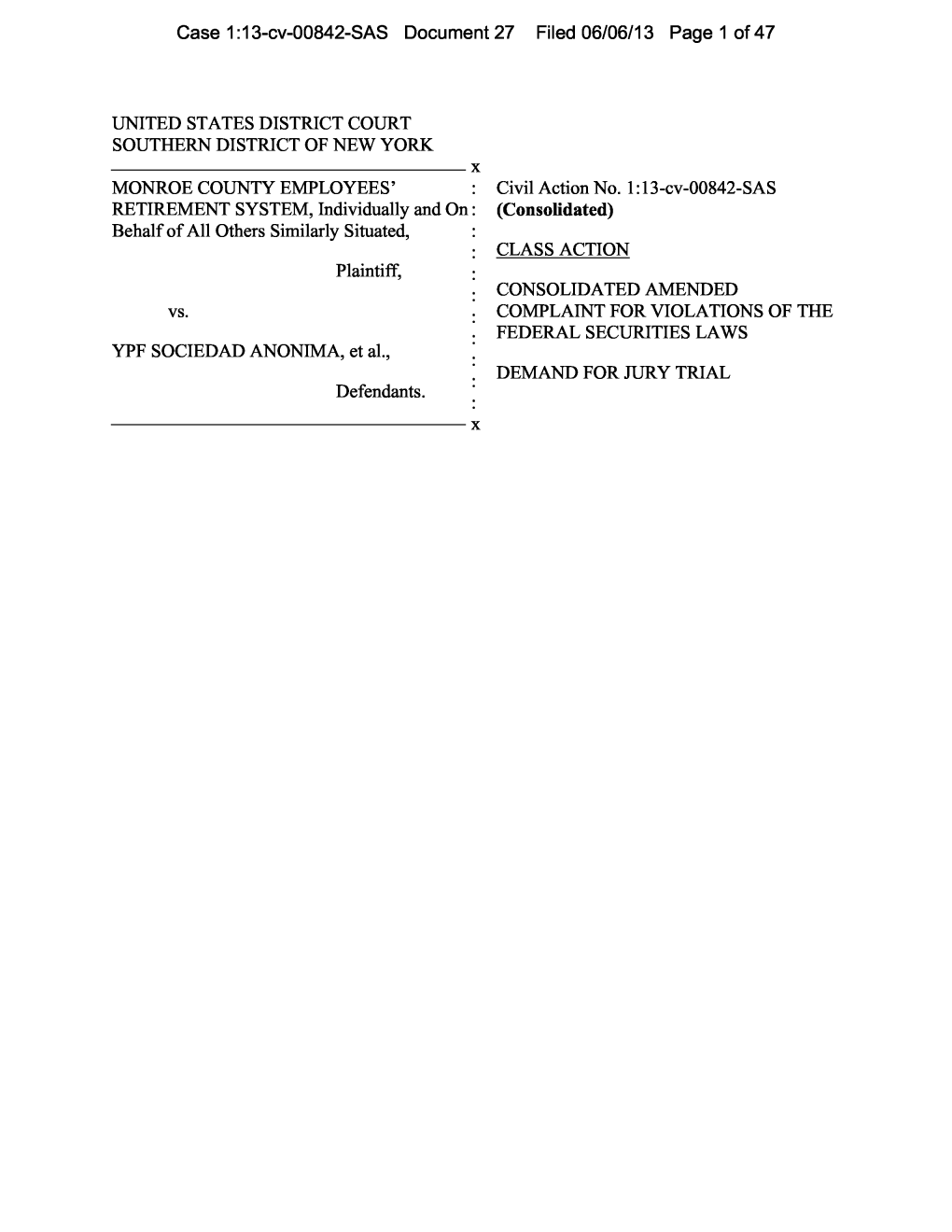 Monroe County Employees' Retirement System, Et Al. V. , Et Al. 13-CV-00842-Consolidated Amended Complaint for Violations Of