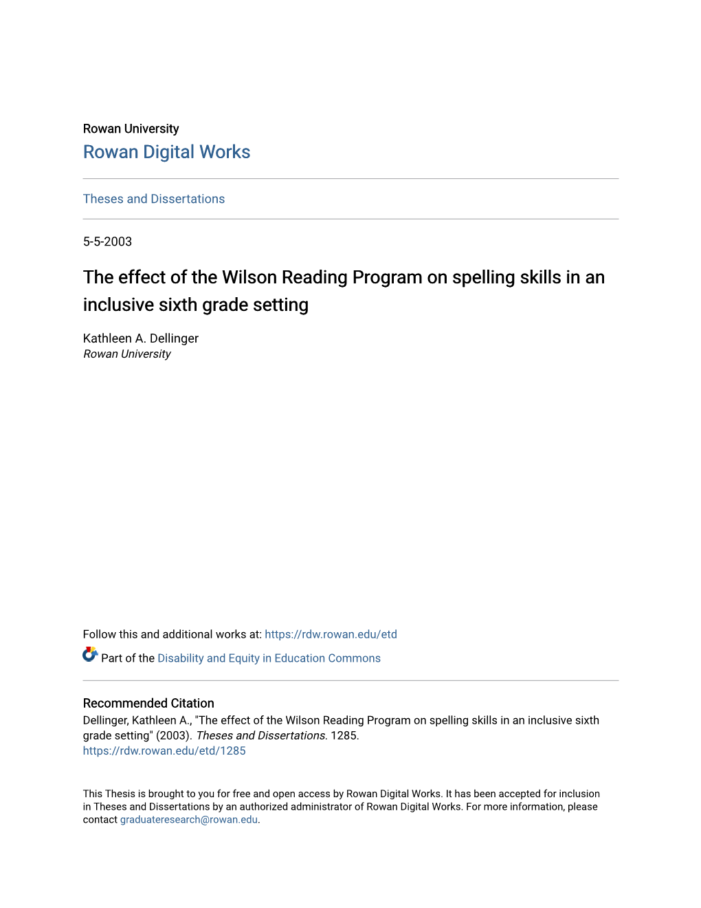 The Effect of the Wilson Reading Program on Spelling Skills in an Inclusive Sixth Grade Setting