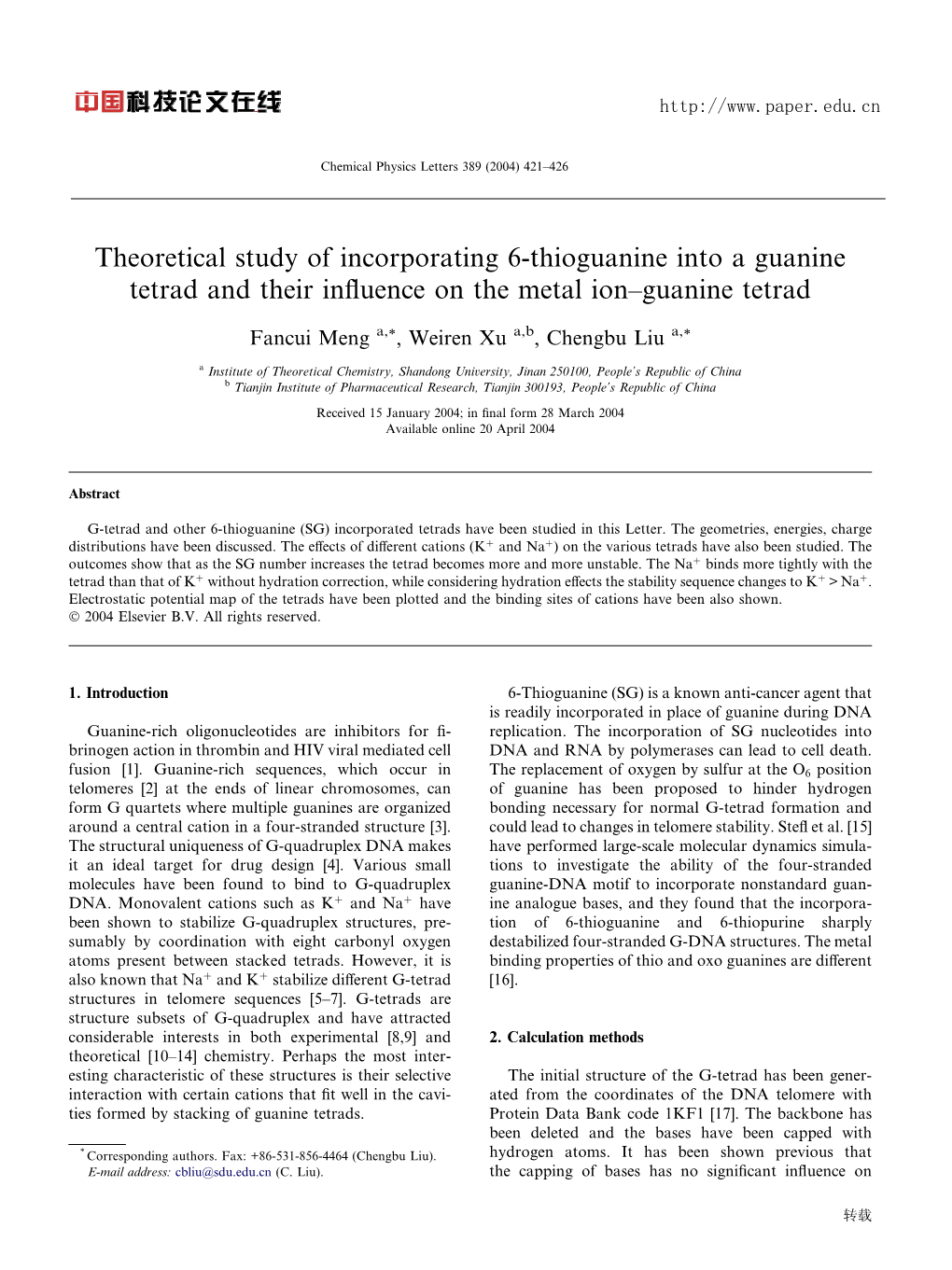 Theoretical Study of Incorporating 6-Thioguanine Into a Guanine Tetrad and Their Influence on the Metal Ion–Guanine Tetrad