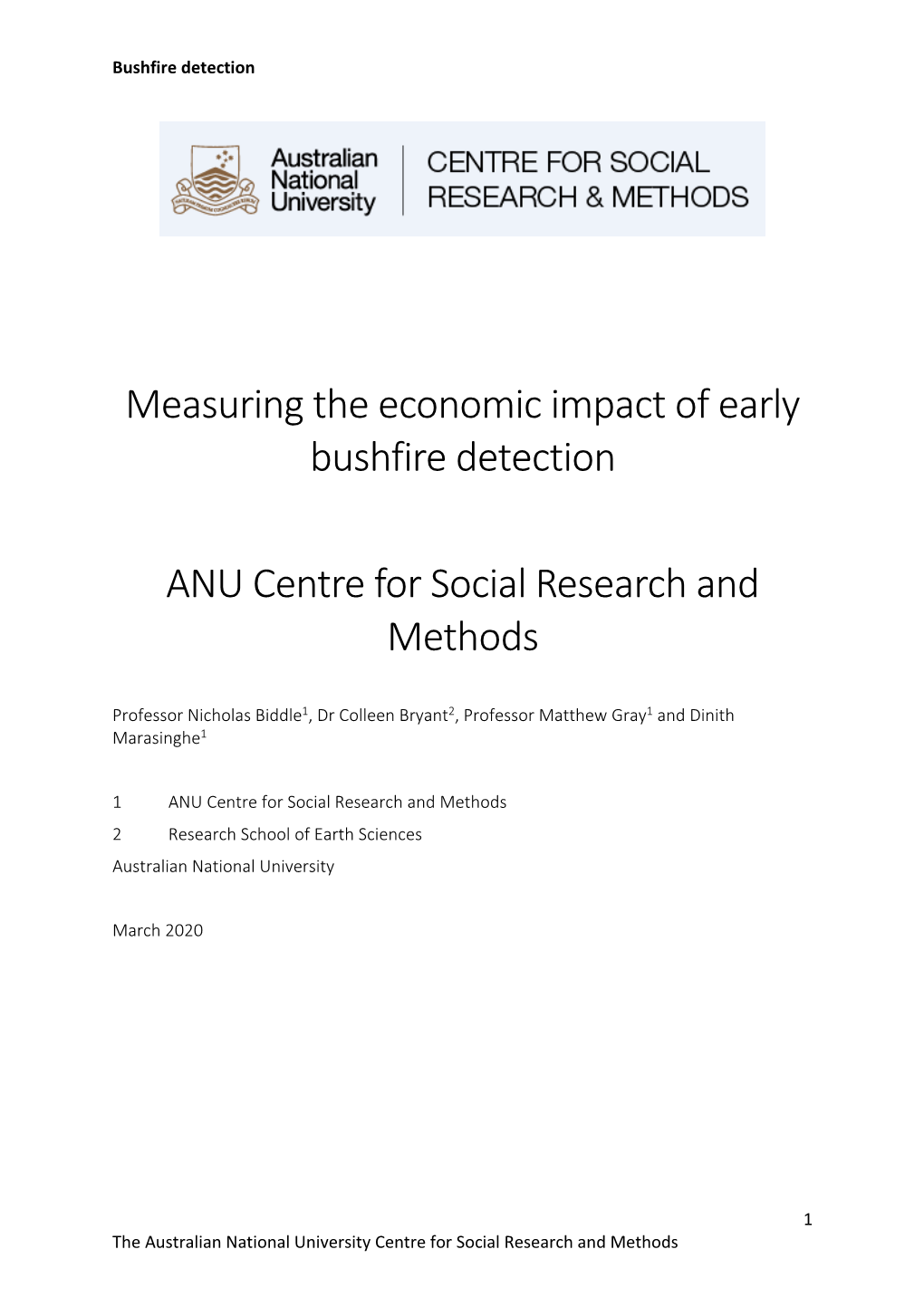 Measuring the Economic Impact of Early Bushfire Detection ANU