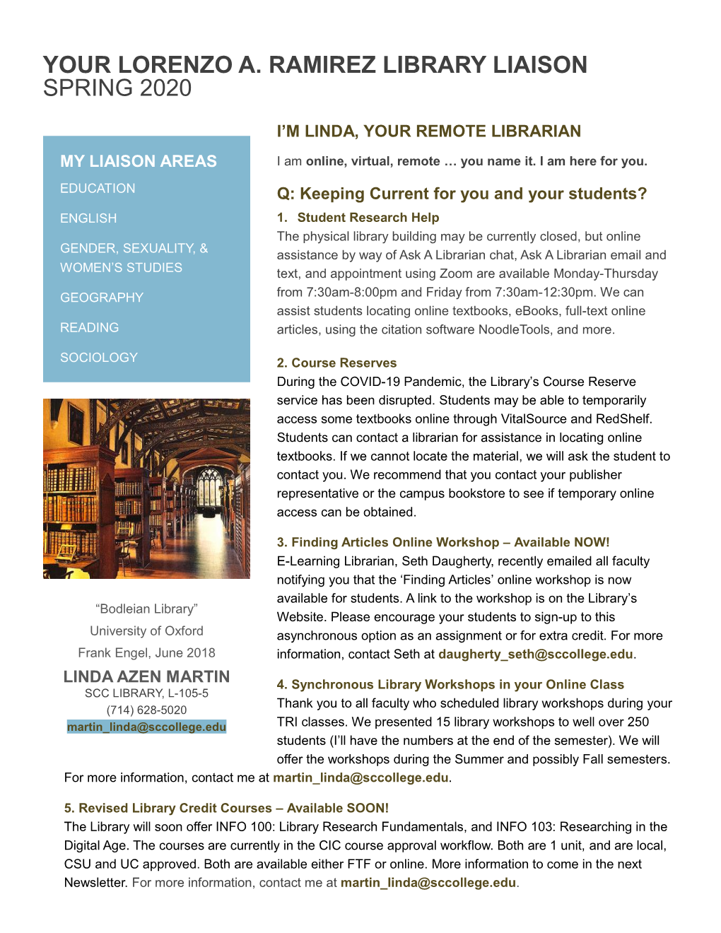Your Lorenzo A. Ramirez Library Liaison Spring 2020