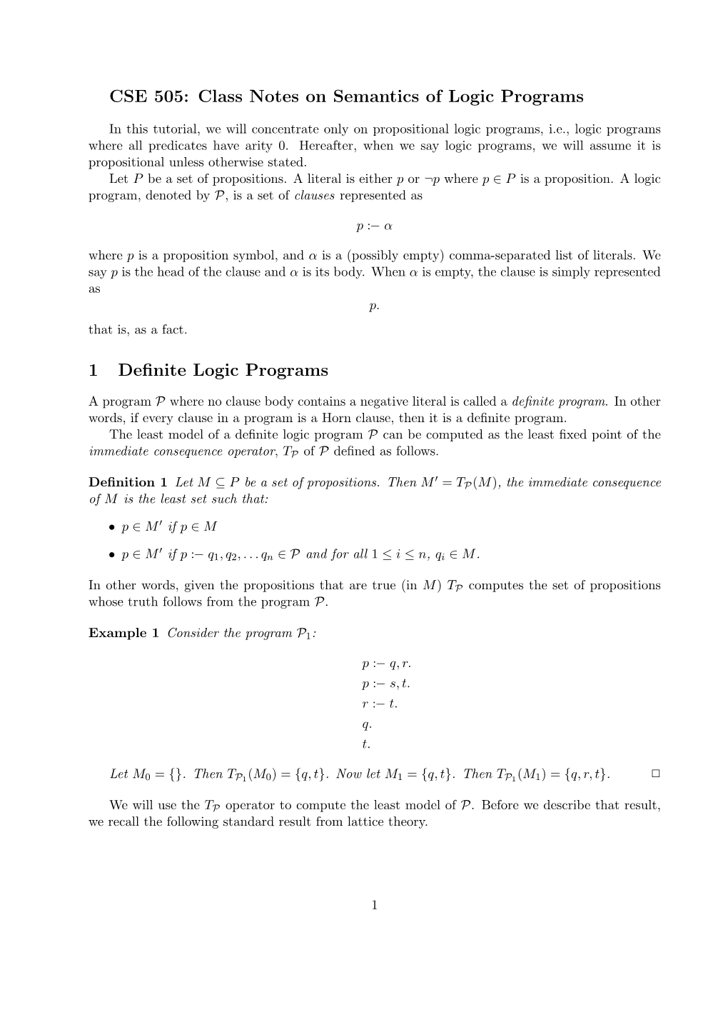 CSE 505: Class Notes on Semantics of Logic Programs 1 Definite Logic