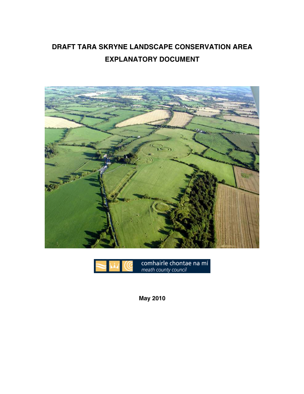 Draft Tara Skryne Landscape Conservation Area Explanatory Document