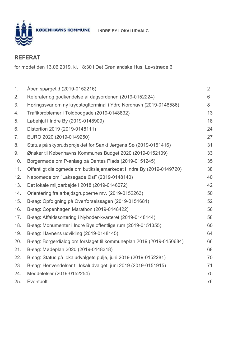 REFERAT for Mødet Den 13.06.2019, Kl