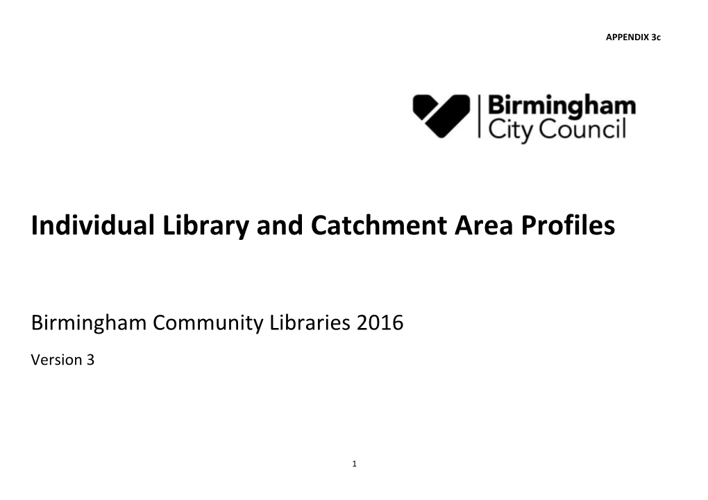 Individual Library and Catchment Area Profiles