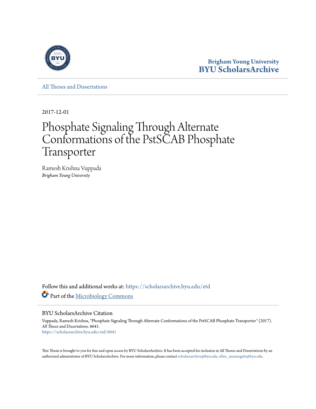 Phosphate Signaling Through Alternate Conformations of the Pstscab Phosphate Transporter Ramesh Krishna Vuppada Brigham Young University