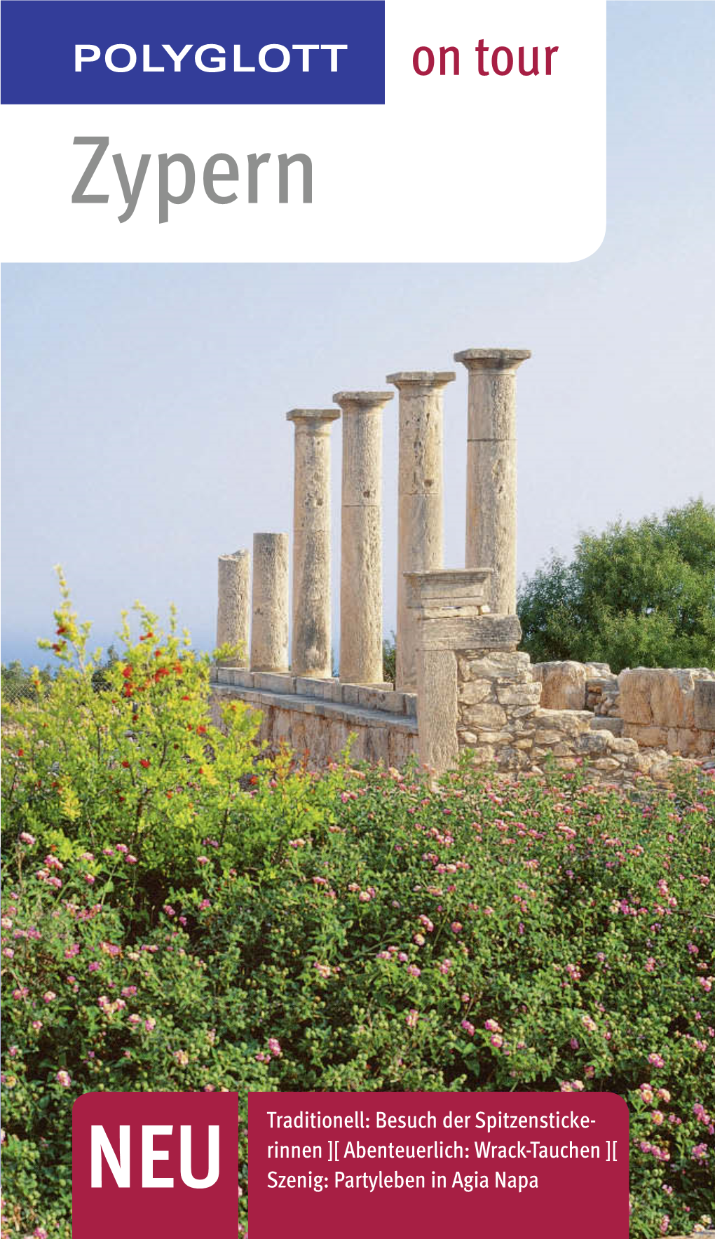 Zypern Der Richtige Begleiter Zypern Für Jede Ihrer Reisen on Tour Toskana Mit Flipmap Mit