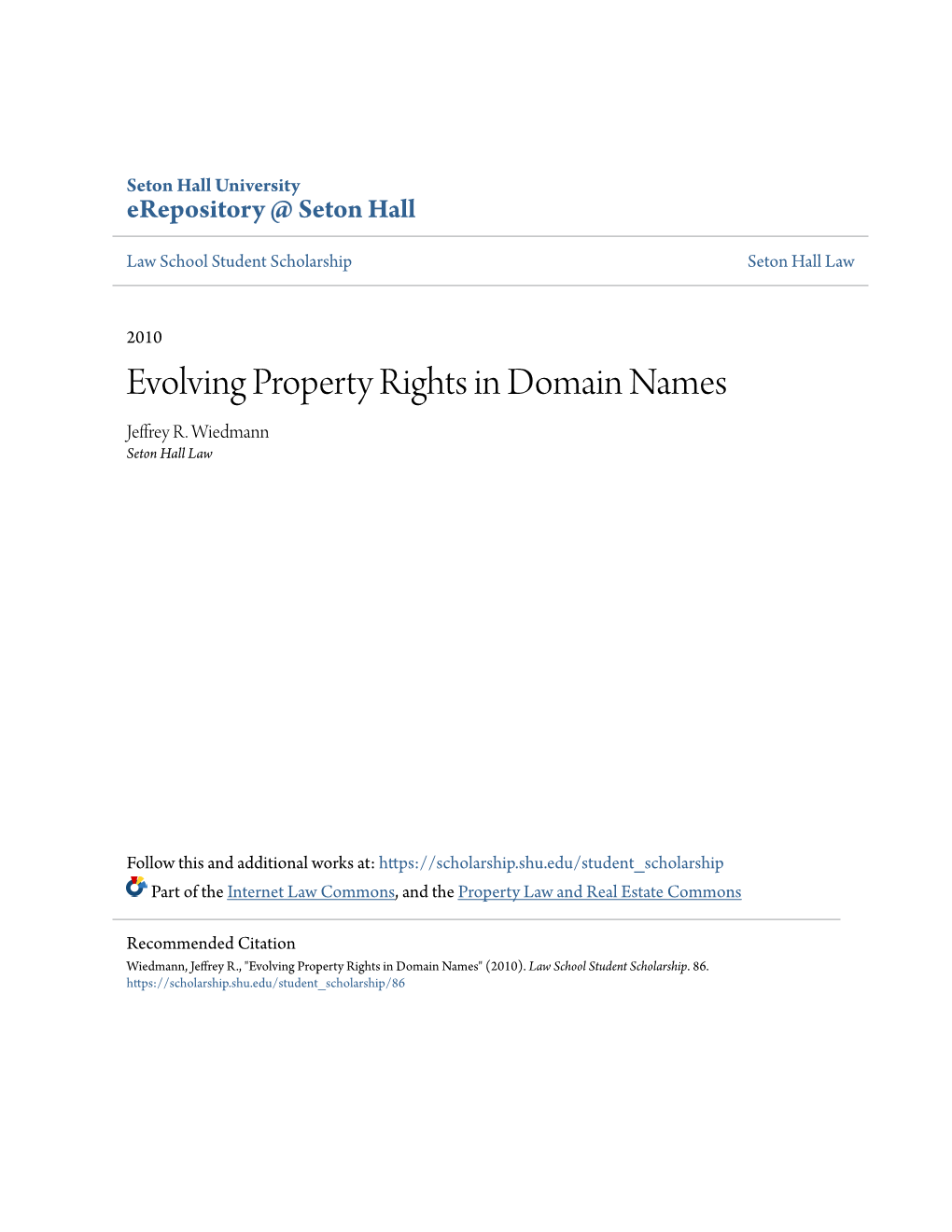 Evolving Property Rights in Domain Names Jeffrey R