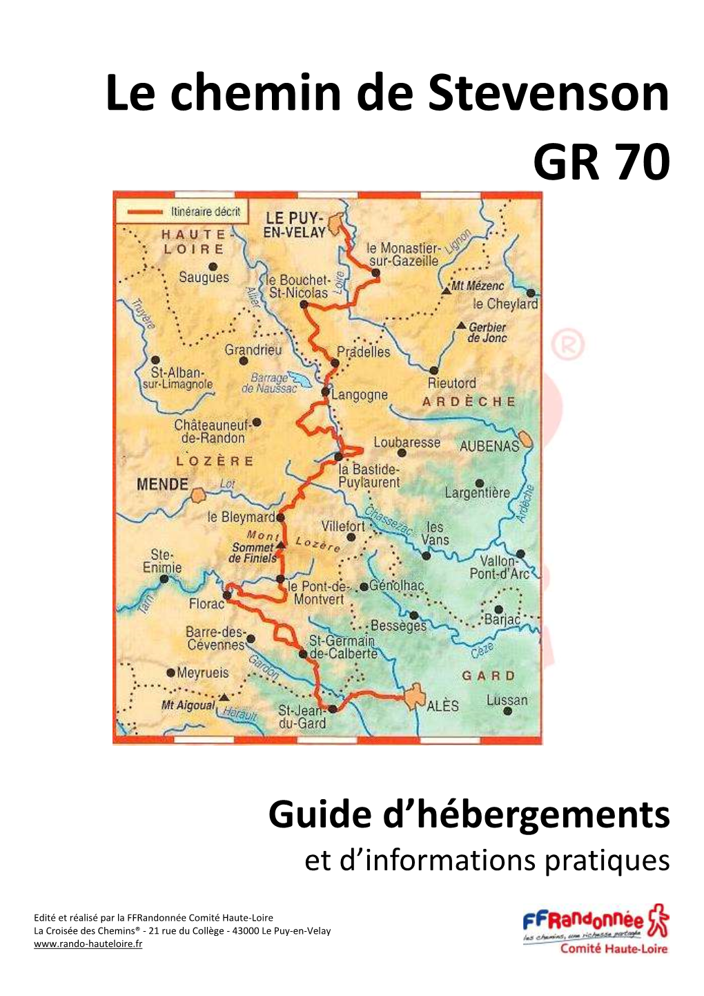 Guide D'hébergements Du Chemin De Stevenson GR 70