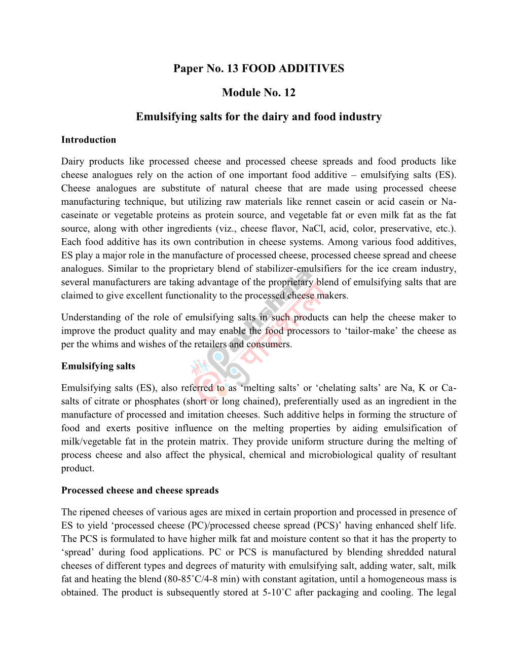 Paper No. 13 FOOD ADDITIVES Module No. 12 Emulsifying Salts for the Dairy and Food Industry