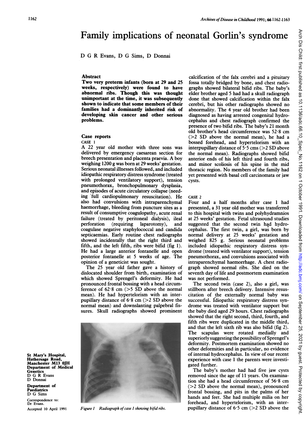 Family Implications of Neonatal Gorlin's Syndrome Arch Dis Child: First Published As 10.1136/Adc.66.10 Spec No.1162 on 1 October 1991