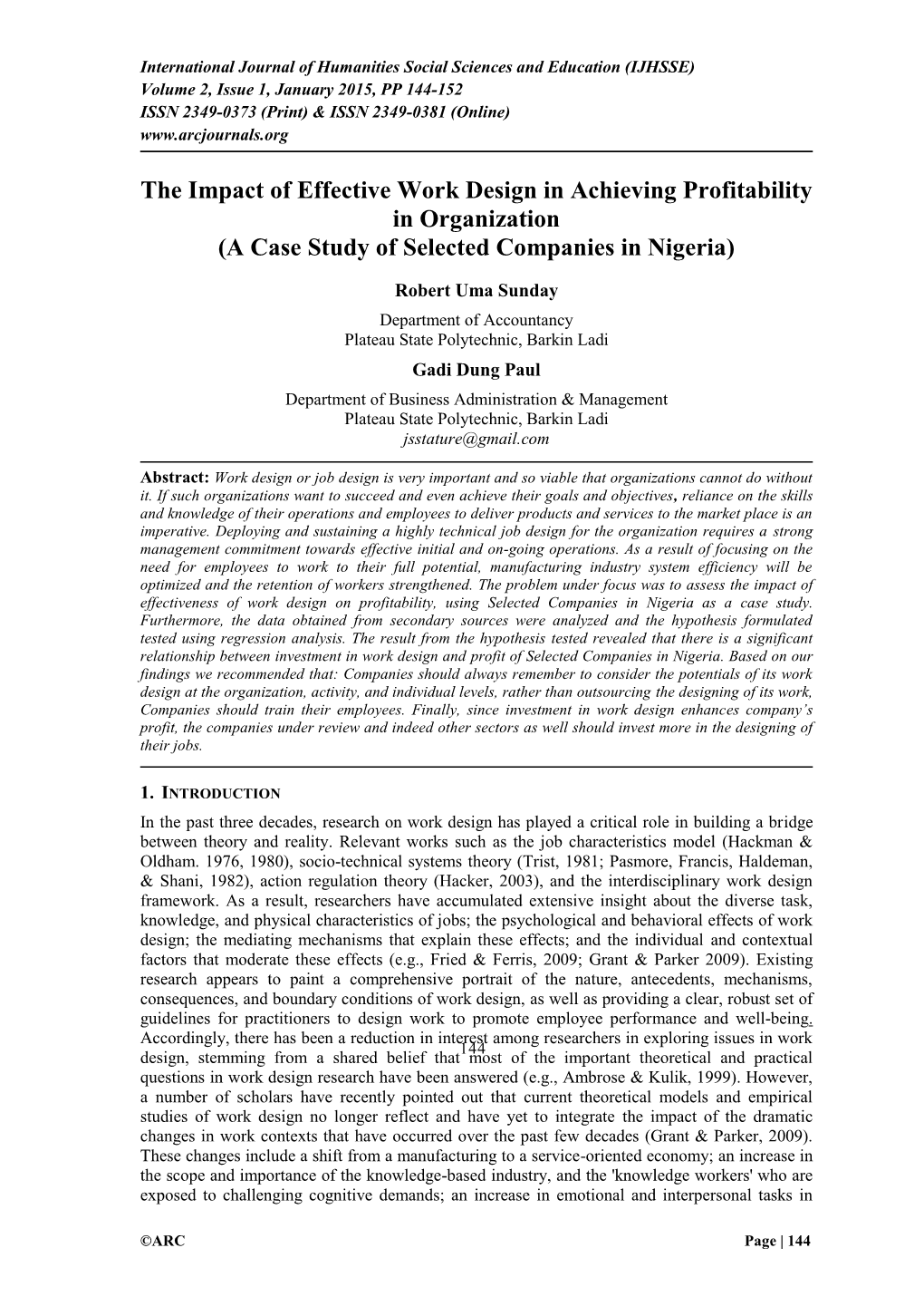 The Impact of Effective Work Design in Achieving Profitability in Organization (A Case Study of Selected Companies in Nigeria)