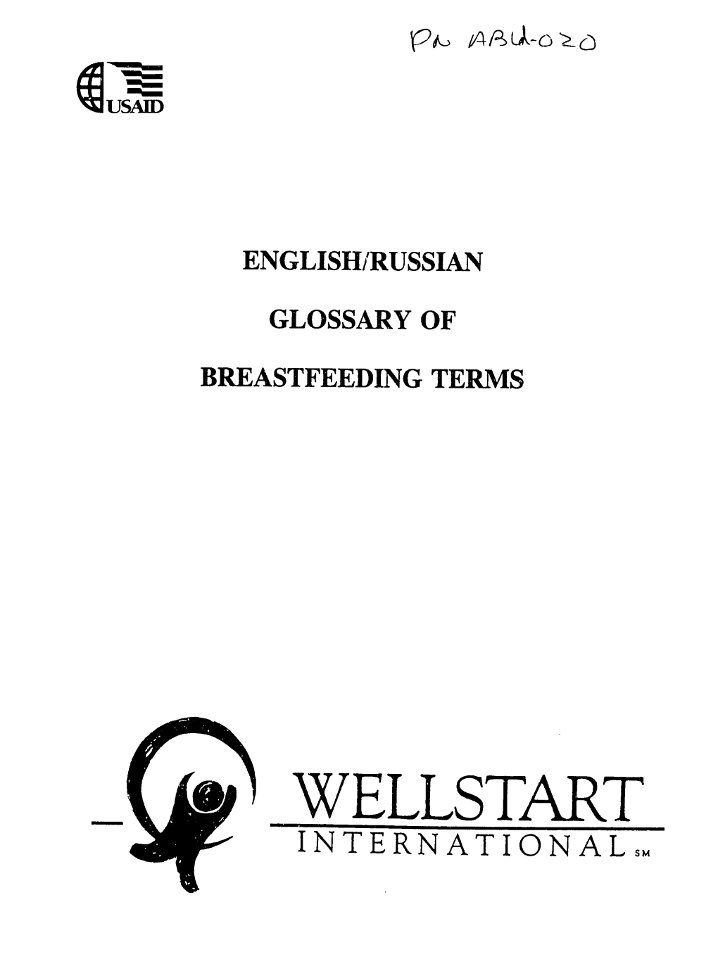 O Wellstart International S