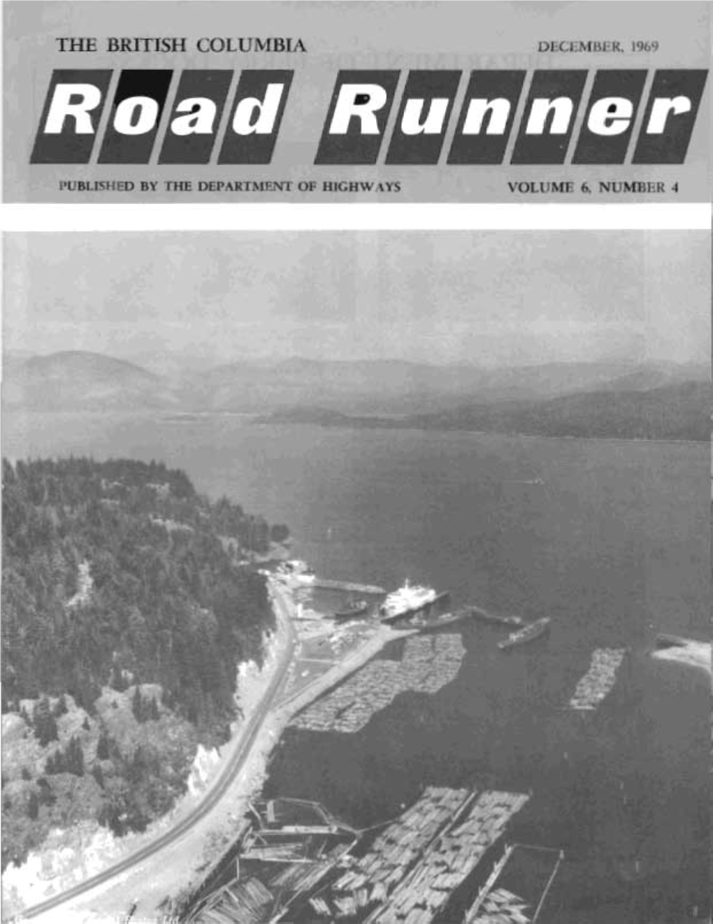 The British Columbia Road Runner, December 1969, Volume 6, Number 4
