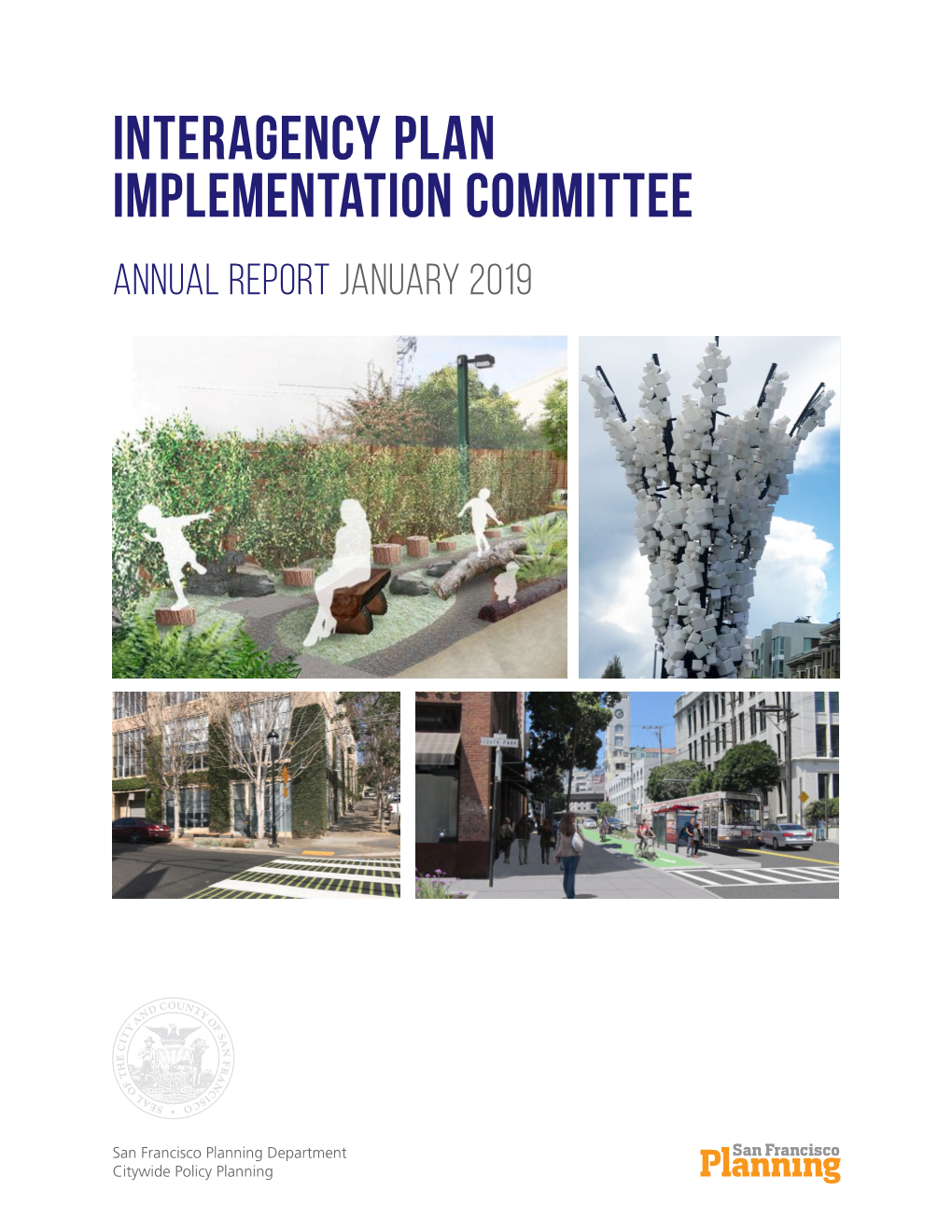 Interagency Plan Implementation Committee Annual Report January 2019