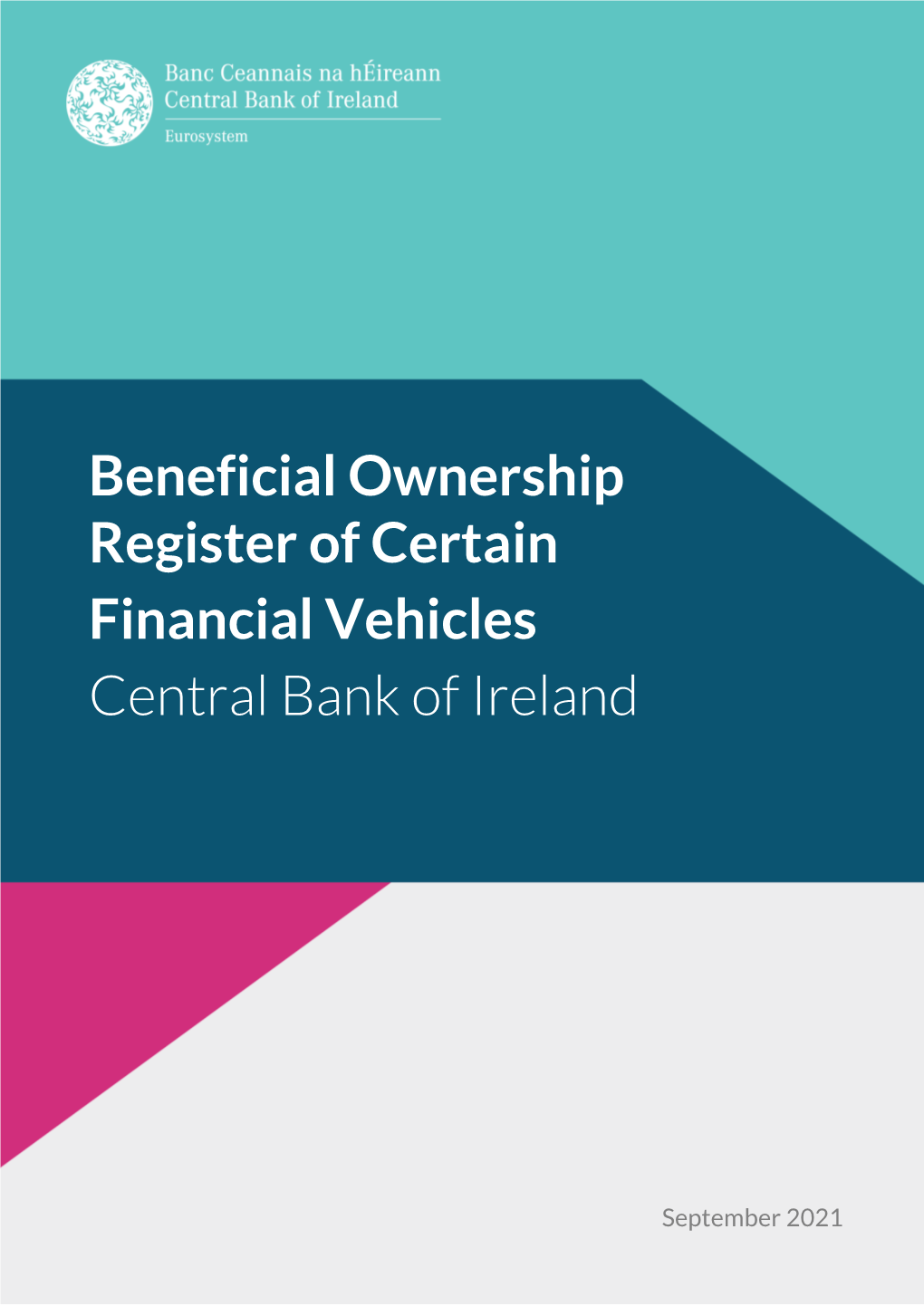 Beneficial Ownership Register for Certain Financial Vehicles on the Website of the Central Bank of Ireland