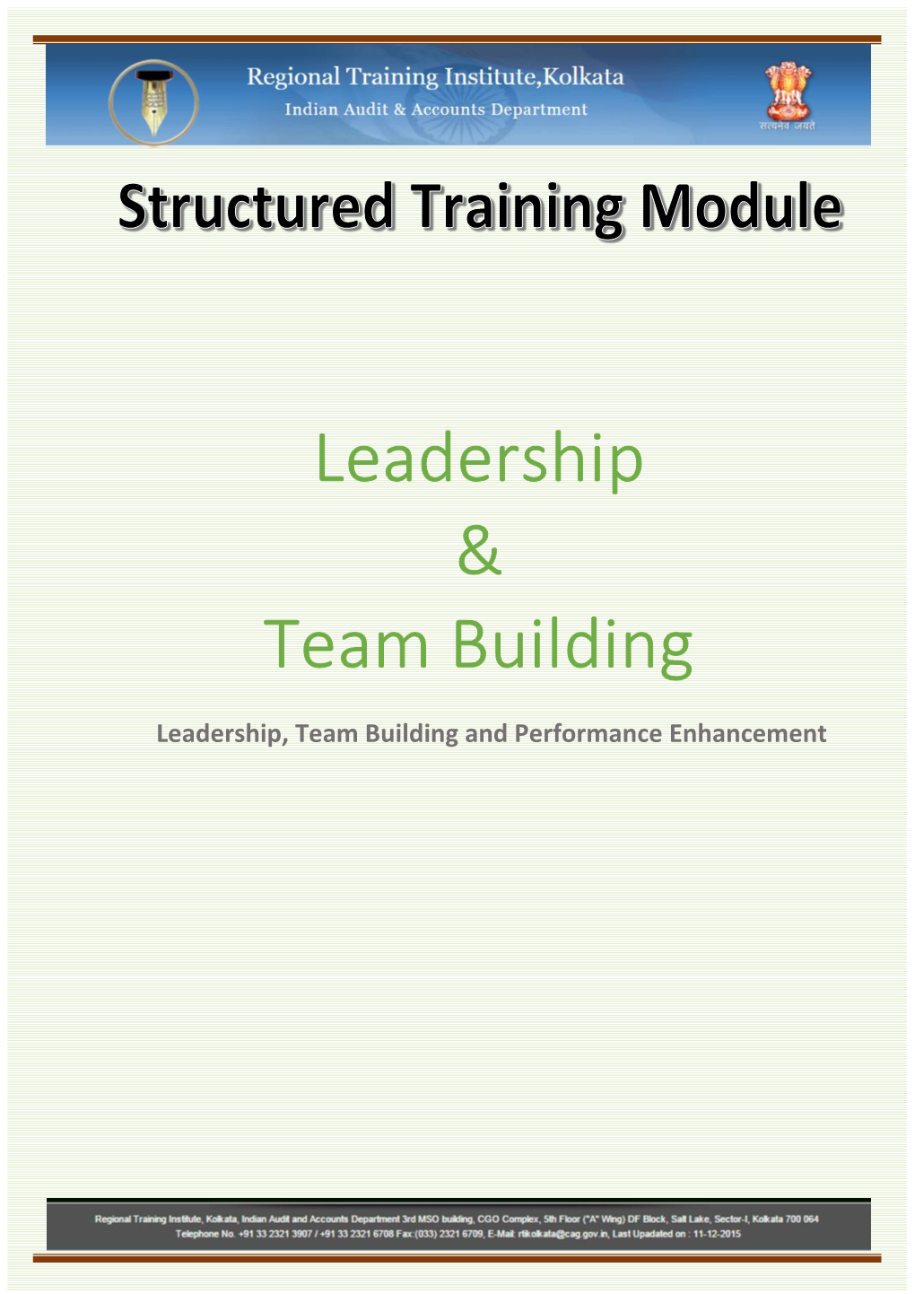 Leadership, Team Building and Performance Enhancement