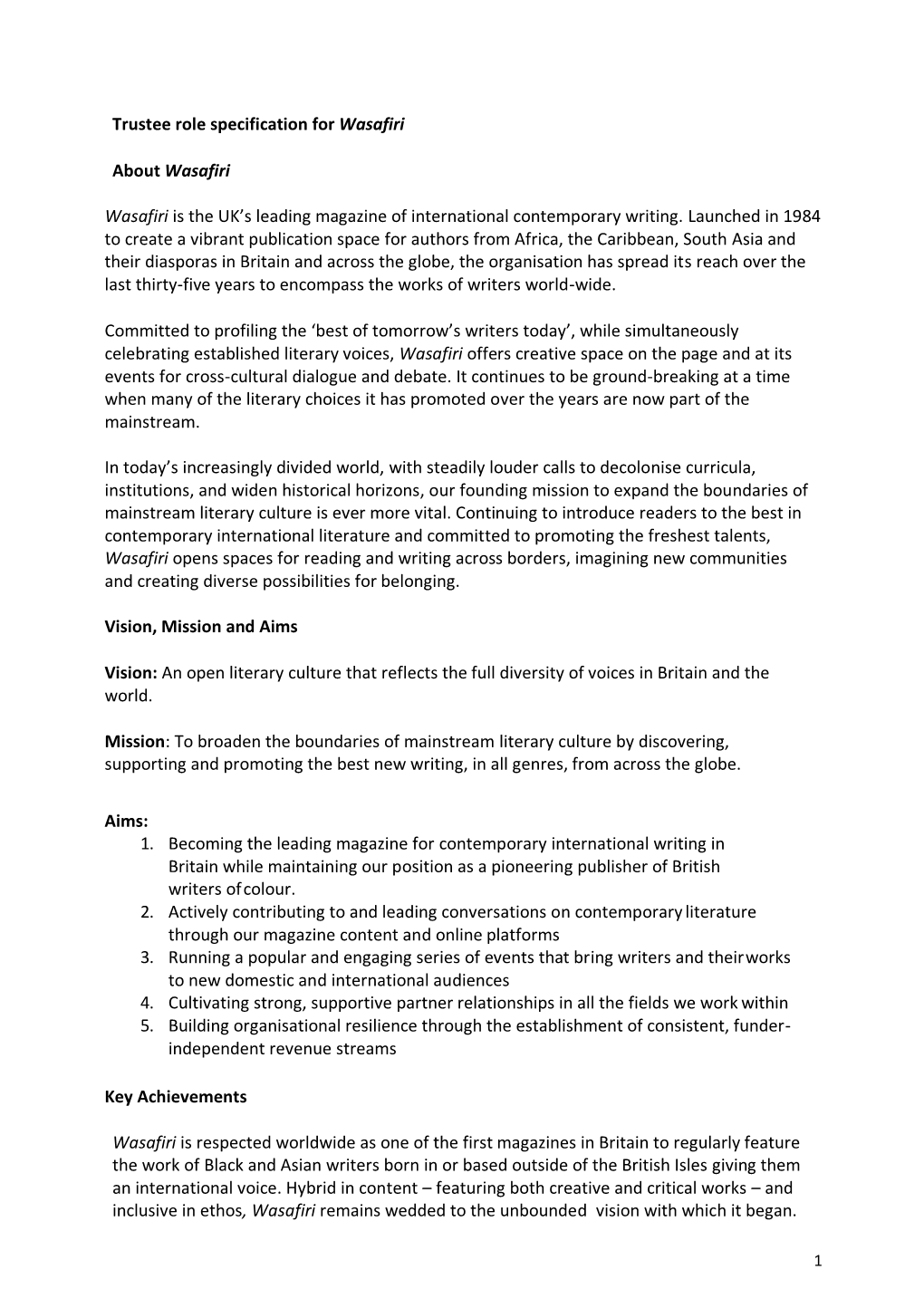 Trustee Role Specification for Wasafiri About Wasafiri Wasafiri Is the UK's