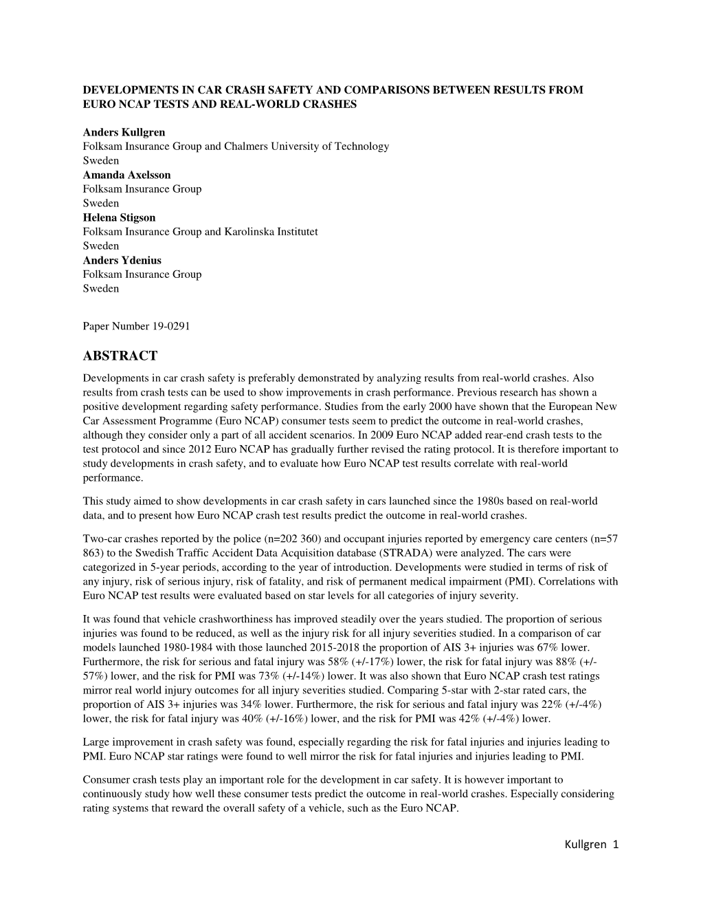 Developments in Car Crash Safety and Comparisons Between Results from Euro Ncap Tests and Real-World Crashes