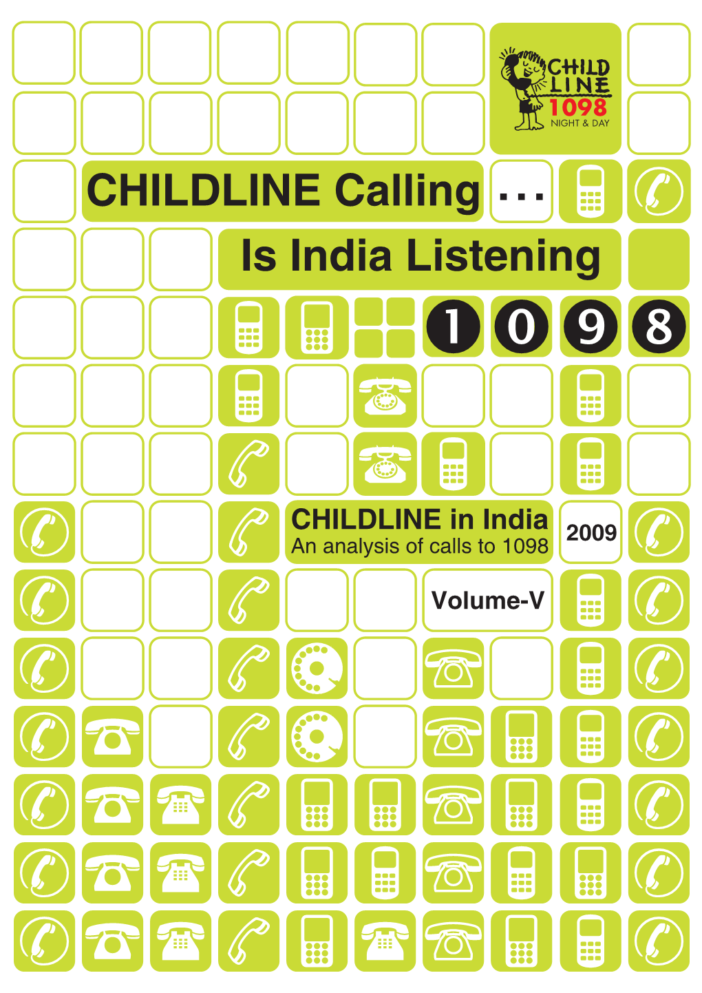CHILDLINE Calling... Is India Listening