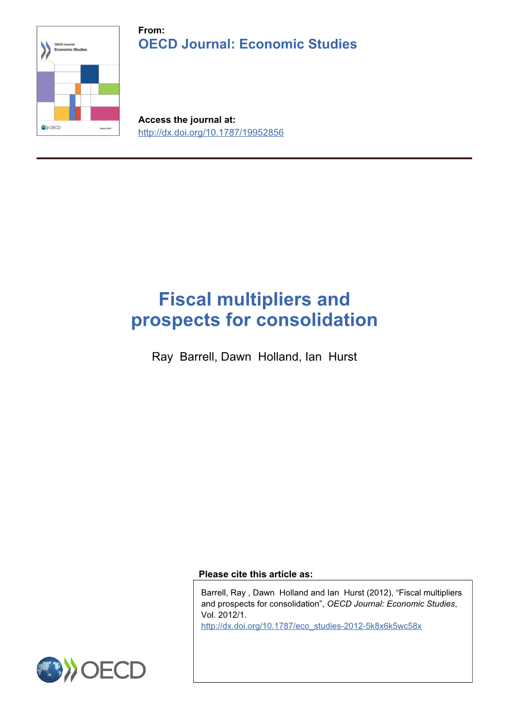 Fiscal Multipliers and Prospects for Consolidation