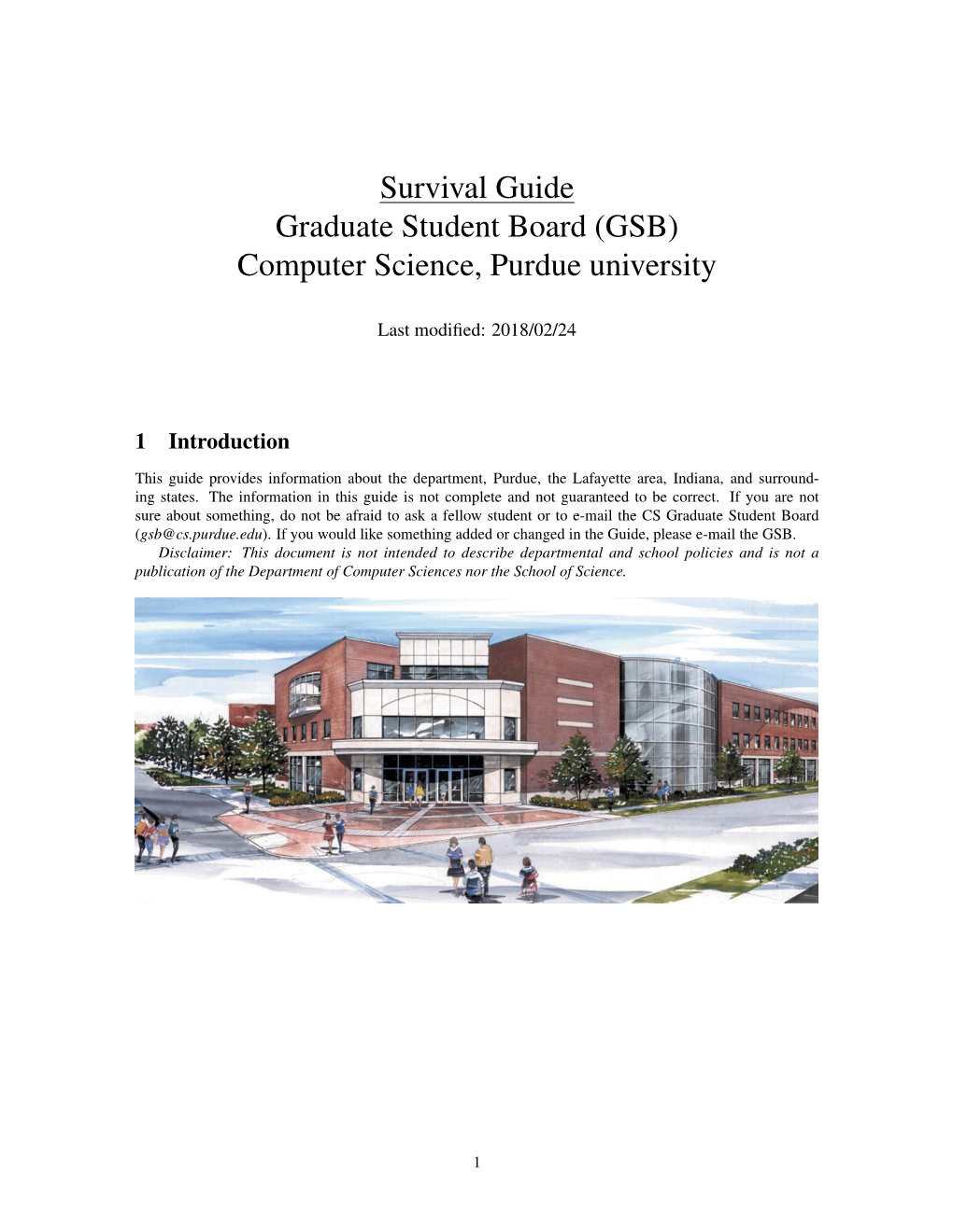 Survival Guide Graduate Student Board (GSB) Computer Science, Purdue University