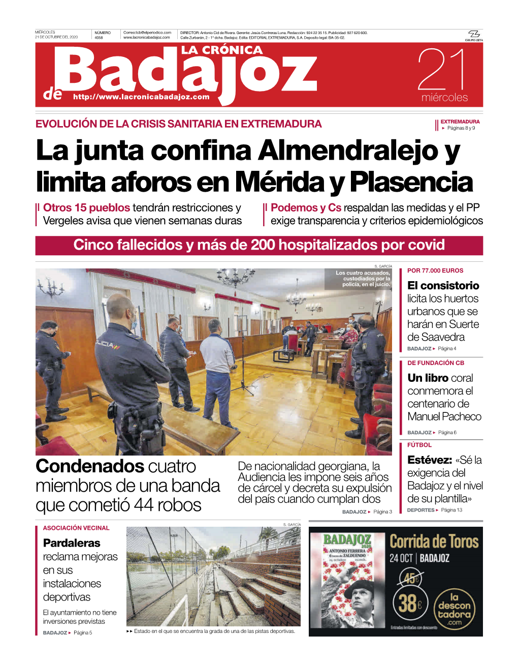 La Junta Confina Almendralejo Y Limita Aforos En Mérida Y Plasencia