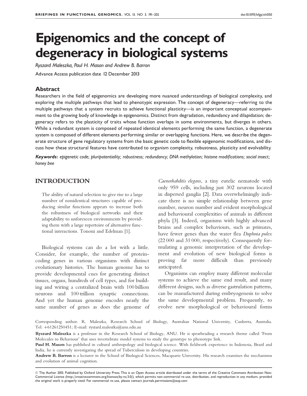 Epigenomics and the Concept of Degeneracy in Biological Systems Ryszard Maleszka, Paul H