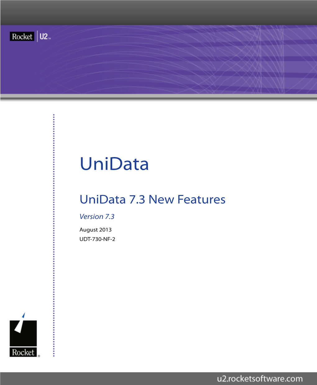 Unidata 7.3 New Features Version 7.3