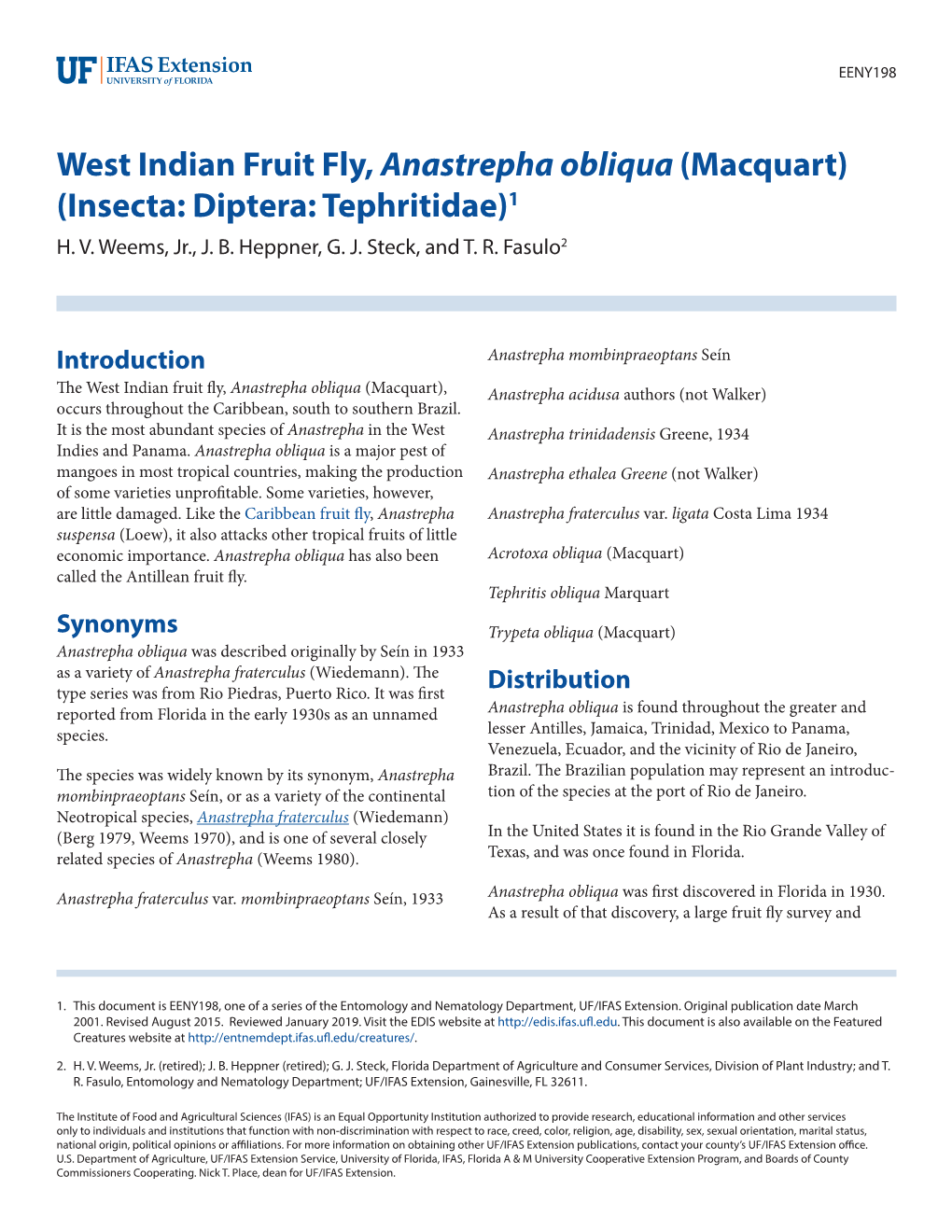 West Indian Fruit Fly, Anastrepha Obliqua (Macquart) (Insecta: Diptera: Tephritidae)1 H