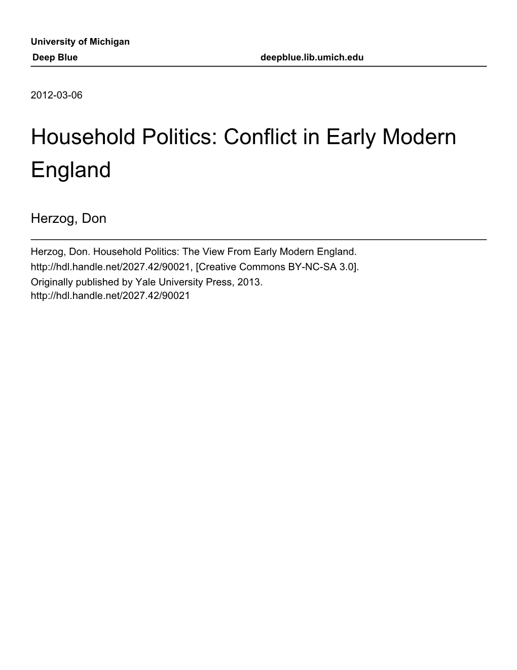 Household Politics: Conflict in Early Modern England