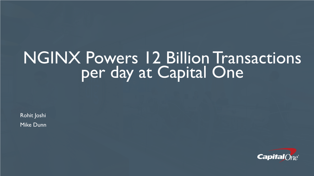 NGINX Powers 12 Billion Transactions Per Day at Capital One