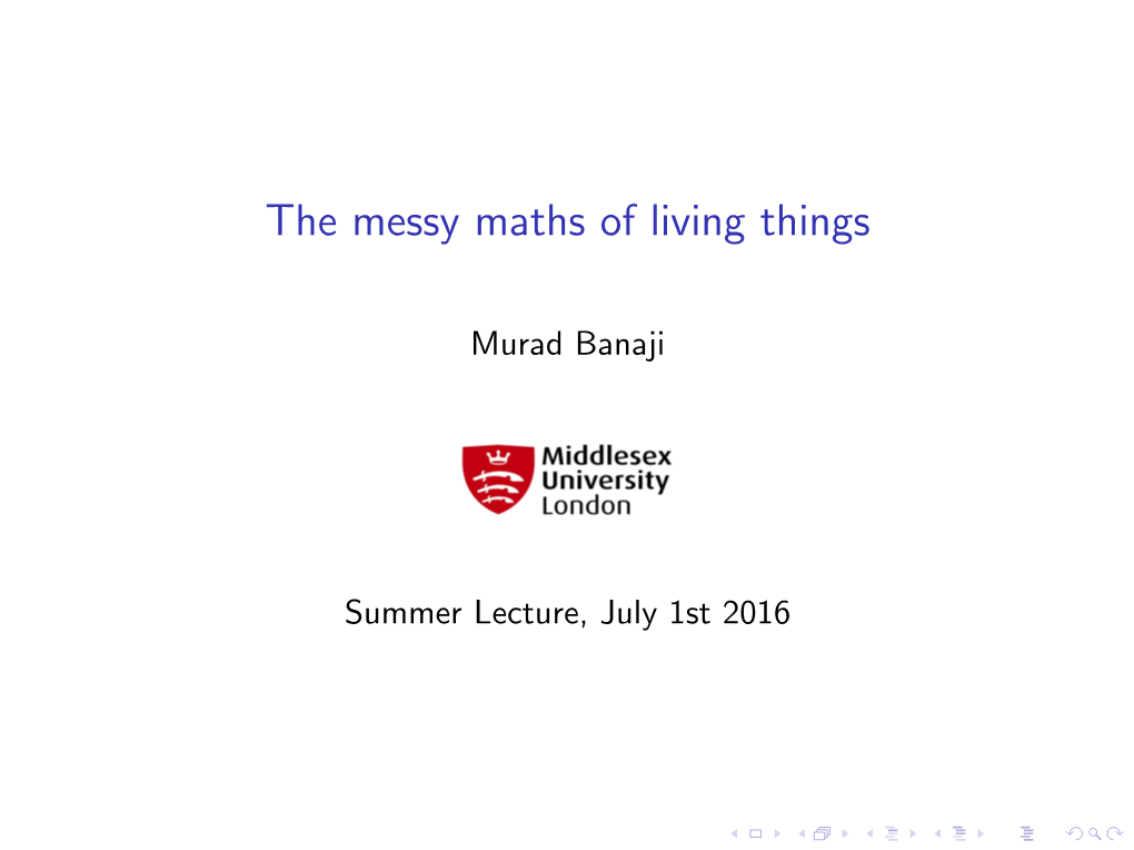 The Messy Maths of Living Things