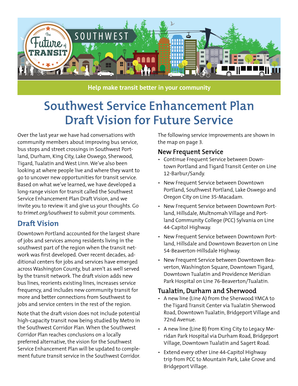 Southwest Service Enhancement Plan Draft Vision for Future Service