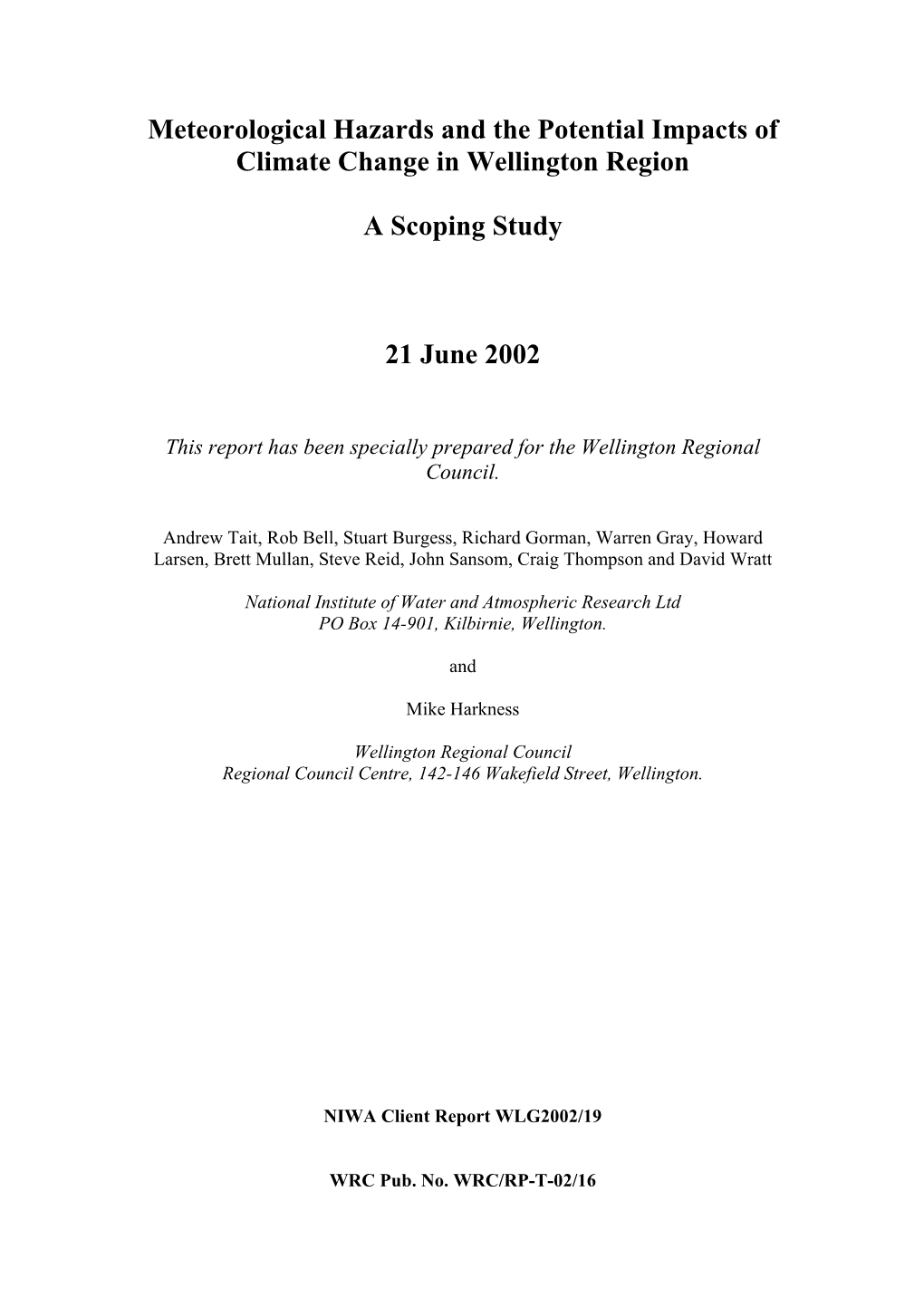 Meteorological Hazards and the Potential Impacts of Climate Change in Wellington Region