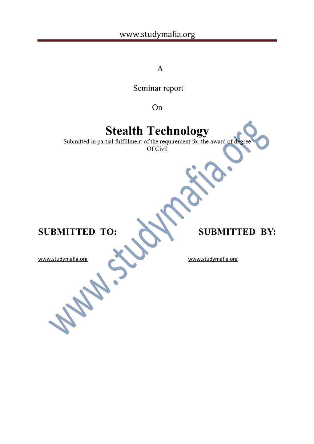 Stealth Technology Submitted in Partial Fulfillment of the Requirement for the Award of Degree of Civil