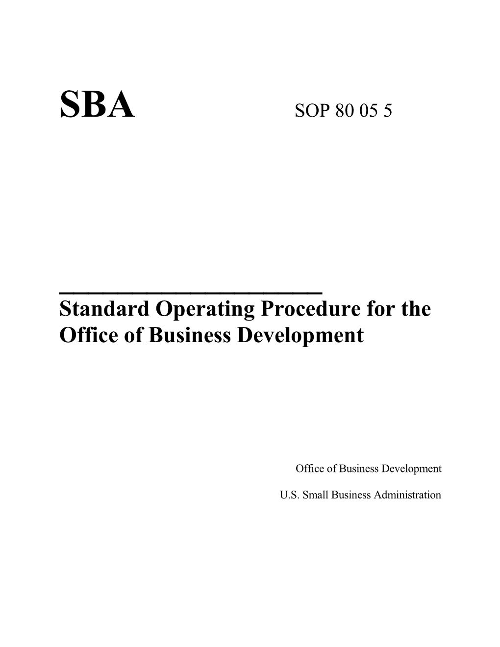 Standard Operating Procedure for the Office of Business Development